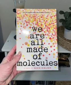 We are all made of molecules 