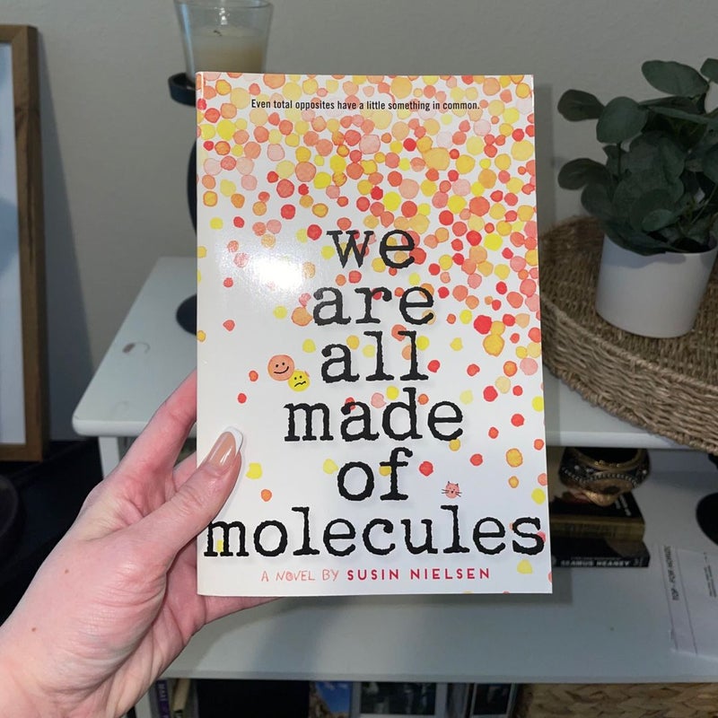 We are all made of molecules 