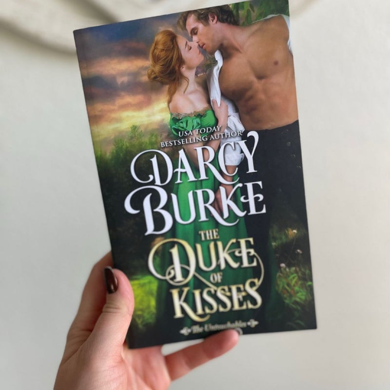 The Duke of Kisses