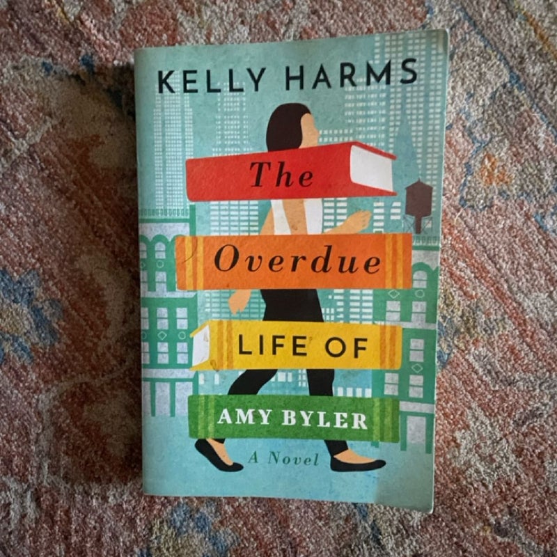 The Overdue Life of Amy Byler