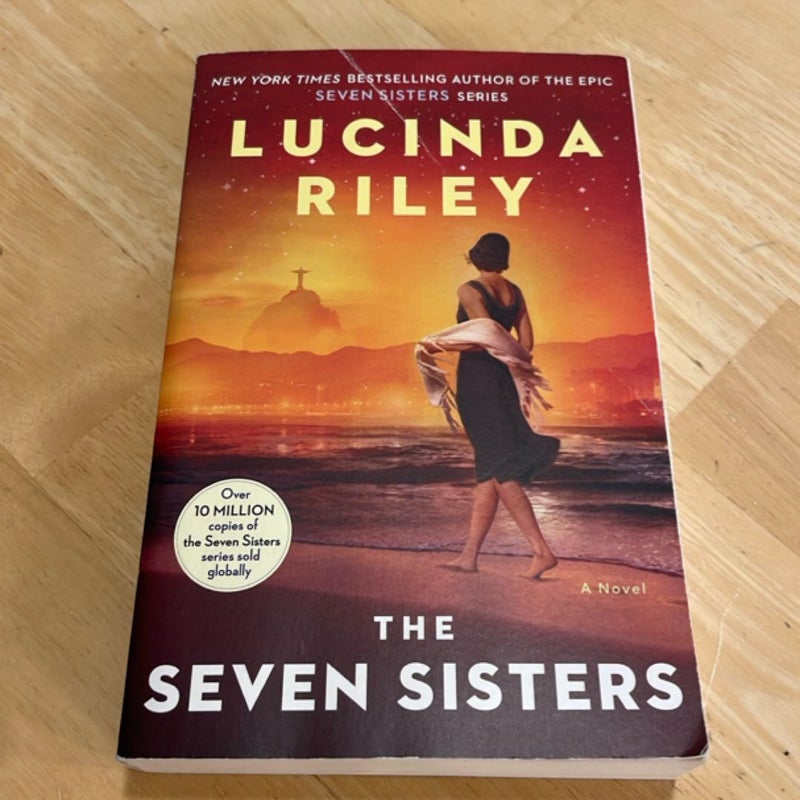 The Seven Sisters: the Seven Sisters Book 1