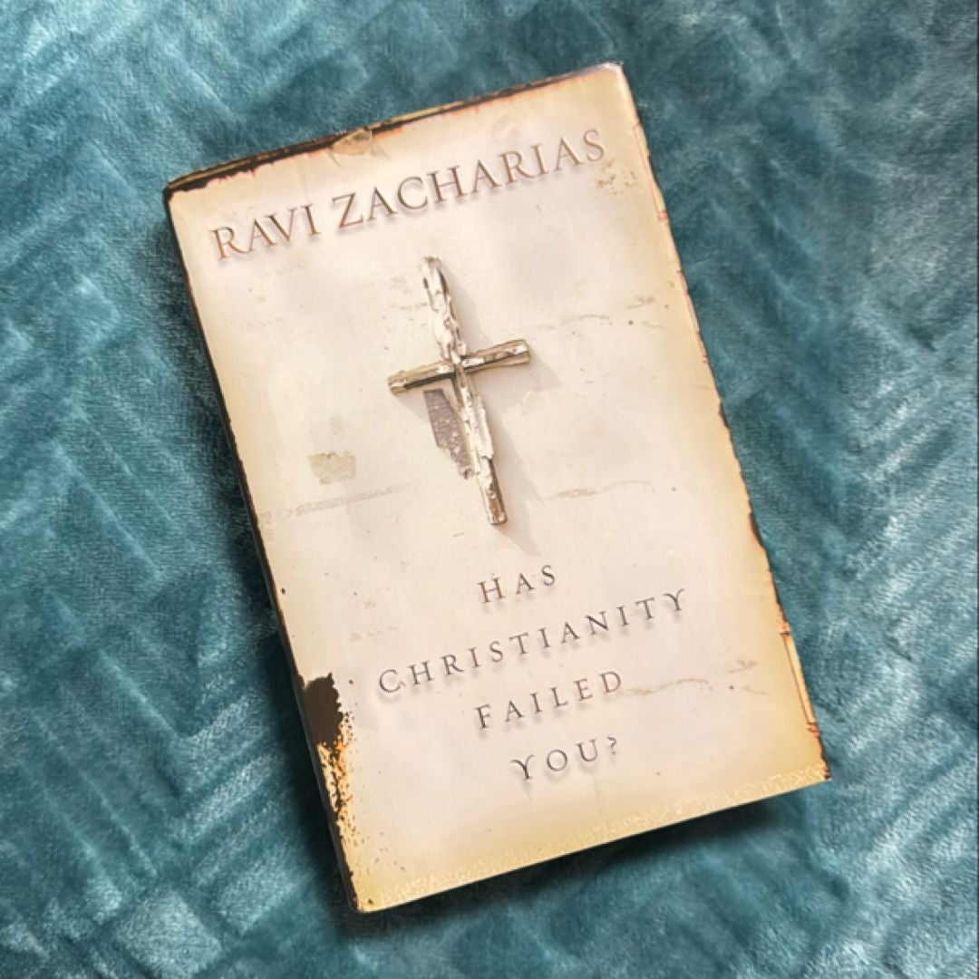 Has Christianity Failed You?