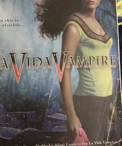 La Vida Vampire