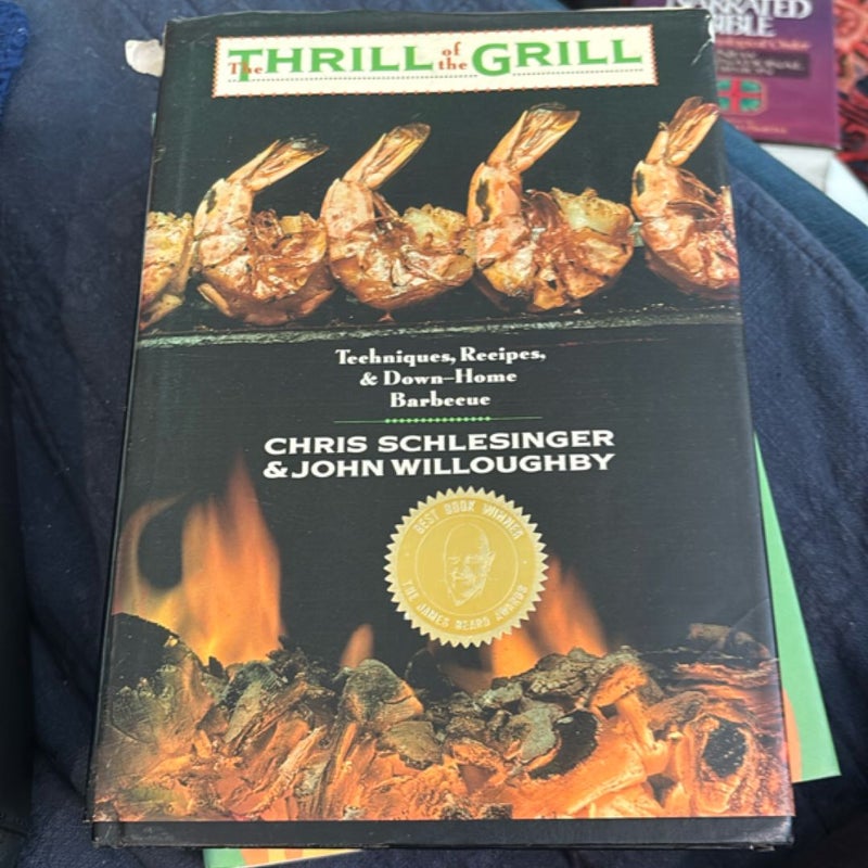 The Thrill of the Grill