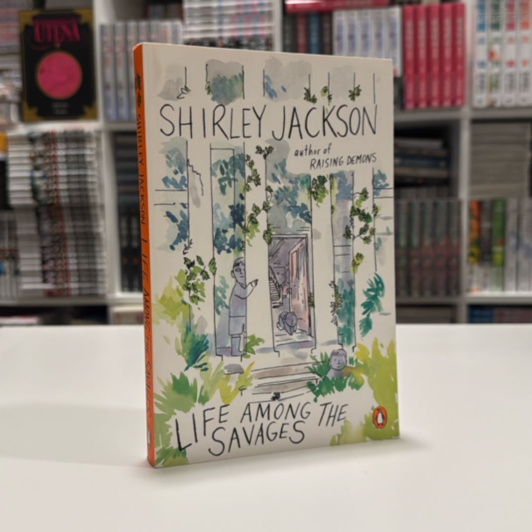 Life among the Savages