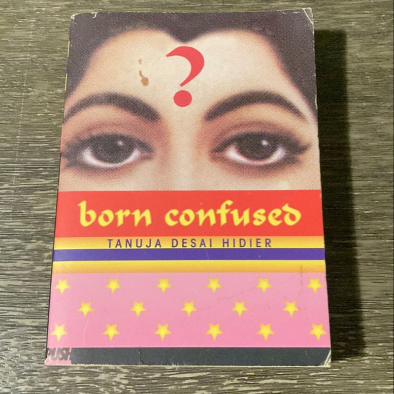 Born Confused