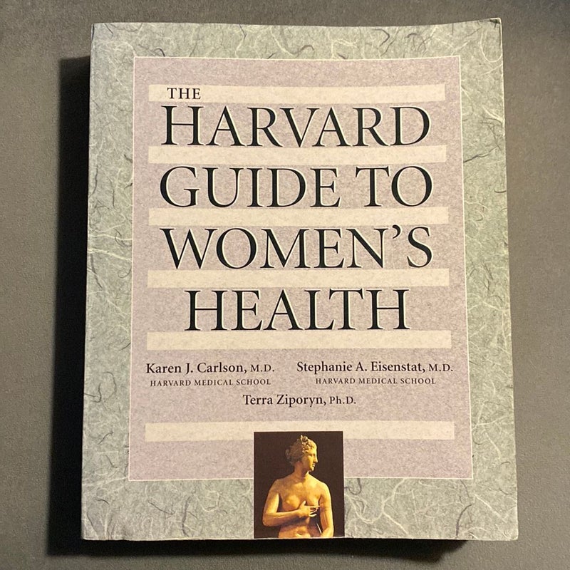 The Harvard Guide to Women's Health