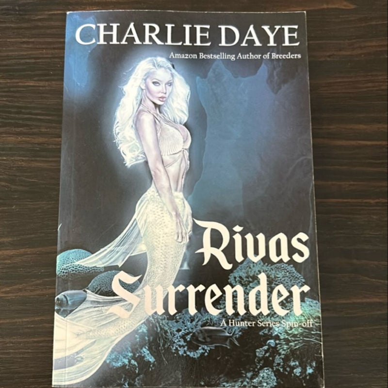 Riva's Surrender