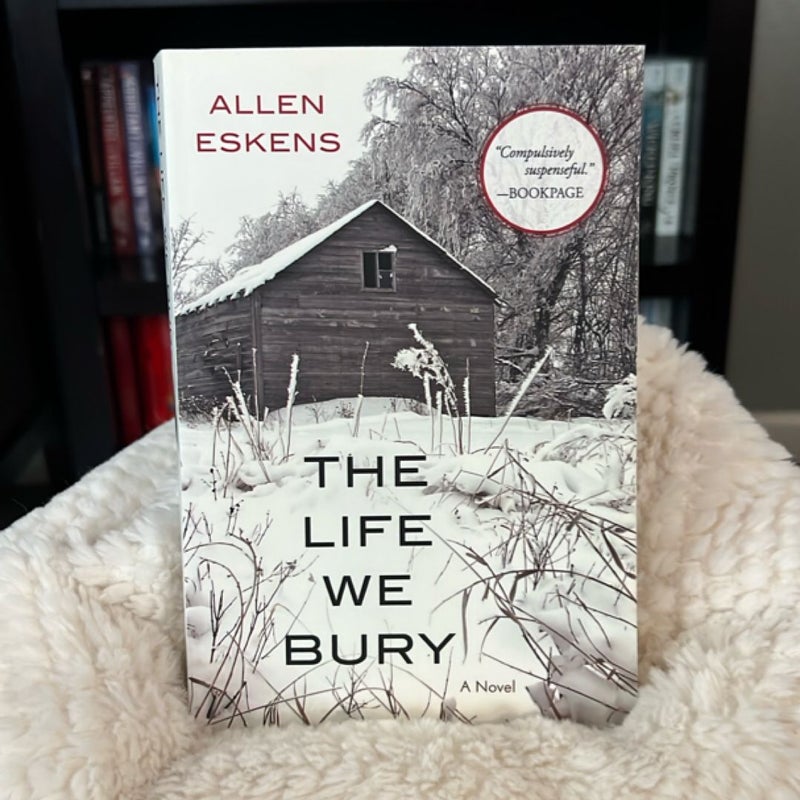 The Life We Bury