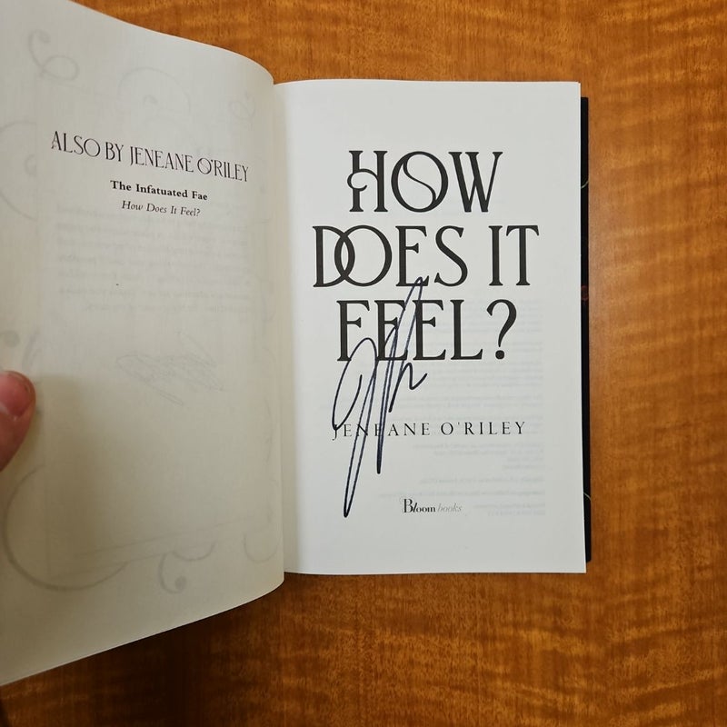 SIGNED HARDCOVER How Does It Feel?