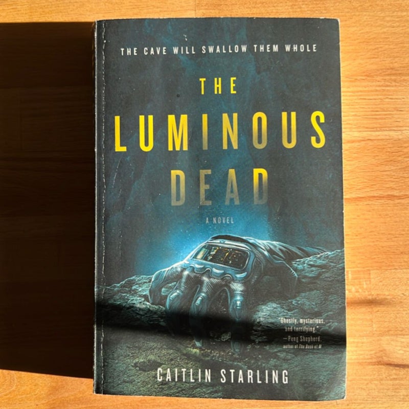 The Luminous Dead