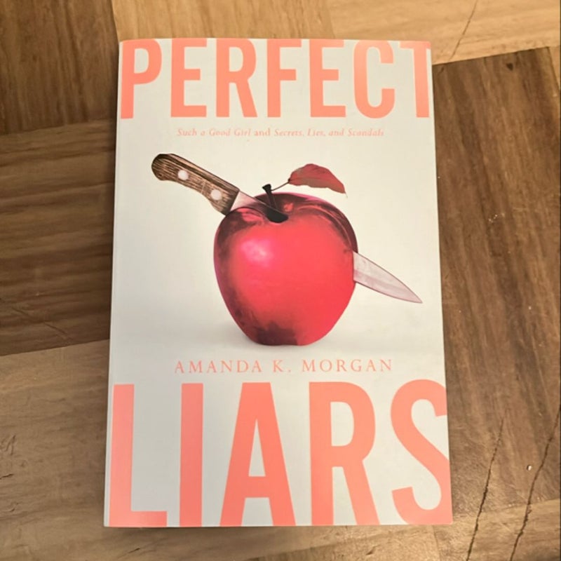 Perfect Liars