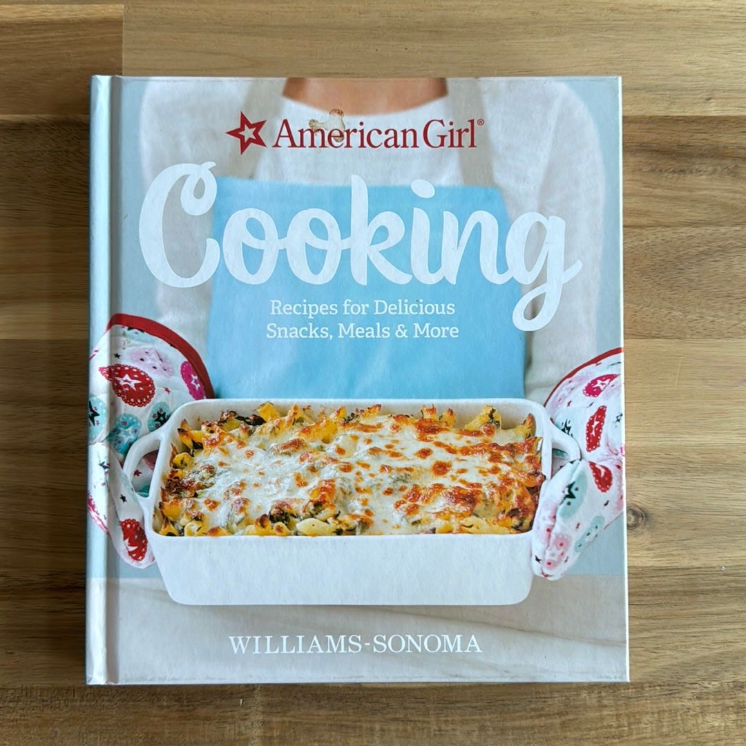 American Girl Cooking by Williams-Sonoma, Hardcover