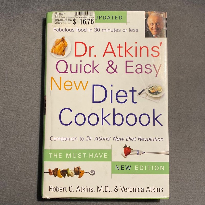 Dr. Atkins' Quick and Easy New Diet Cookbook