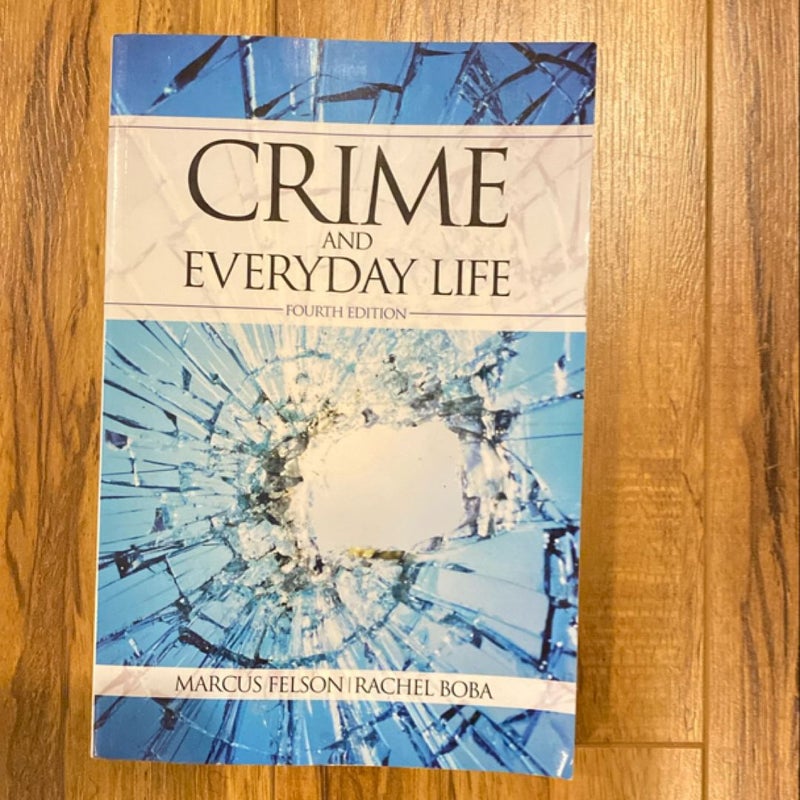 Crime and Everyday Life