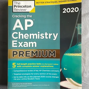 Cracking the AP Chemistry Exam 2020, Premium Edition