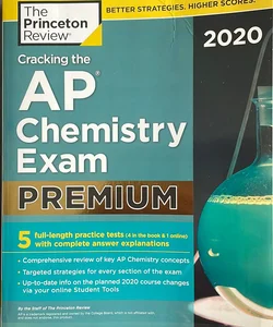 Cracking the AP Chemistry Exam 2020, Premium Edition