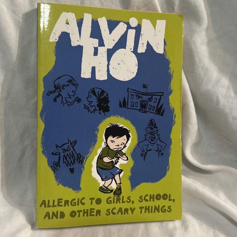 Alvin Ho: Allergic to Girls, School, and Other Scary Things