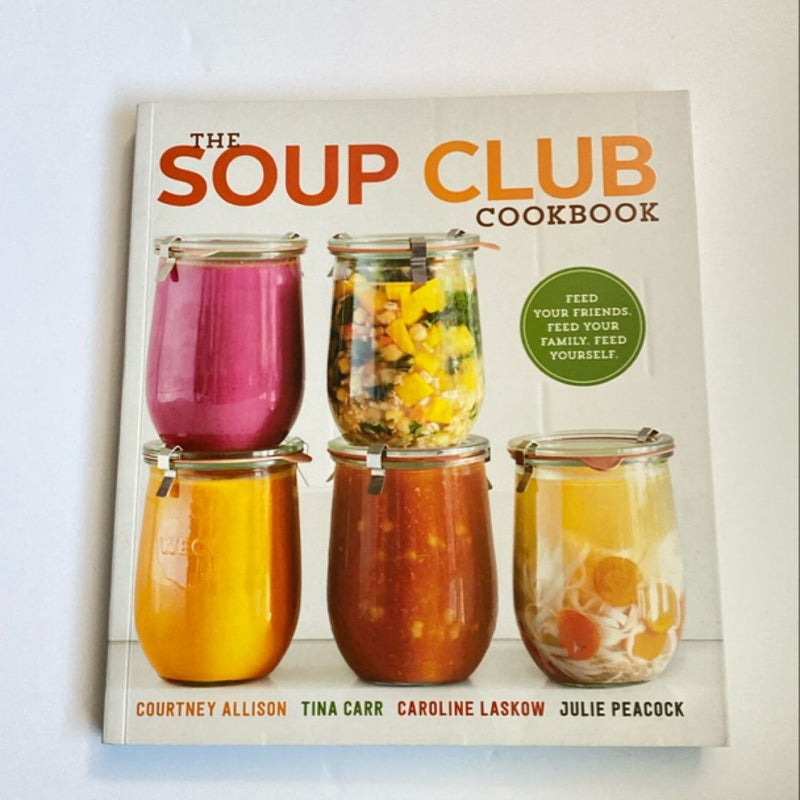 The Soup Club Cookbook