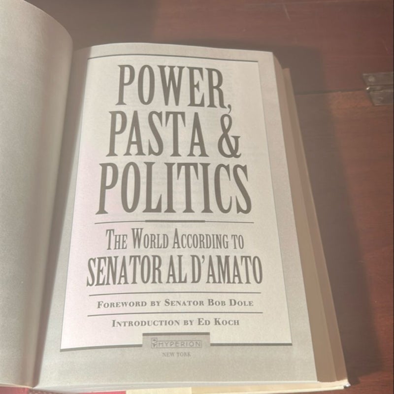 Power, Pasta and Politics