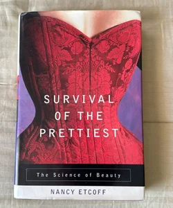 Survival of the Prettiest