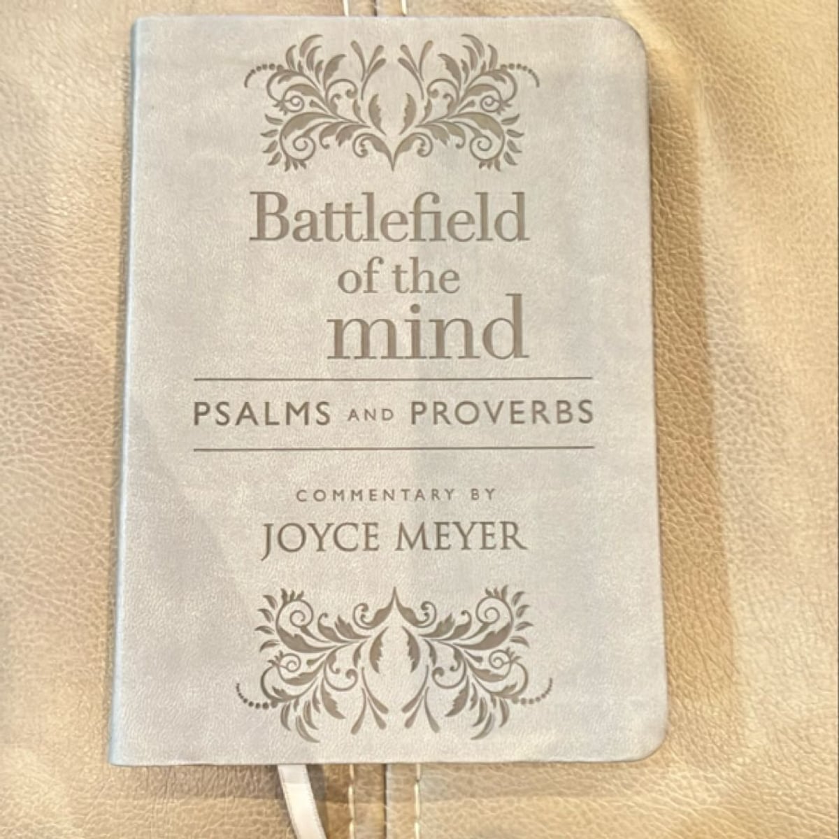 Battlefield of the Mind Psalms and Proverbs by Joyce Meyer