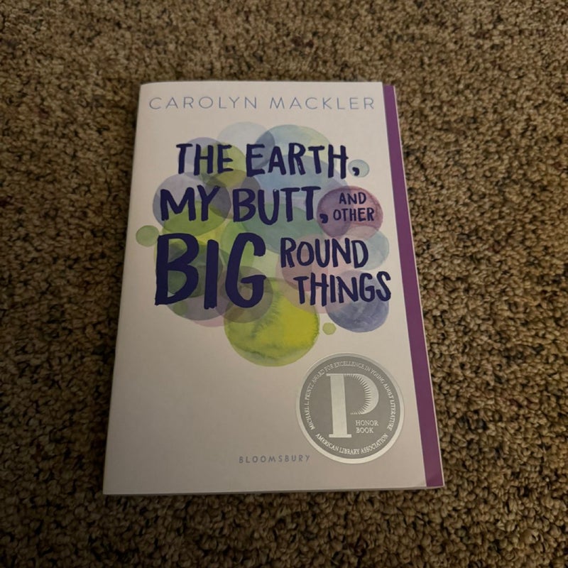 The Earth, My Butt, and Other Big Round Things