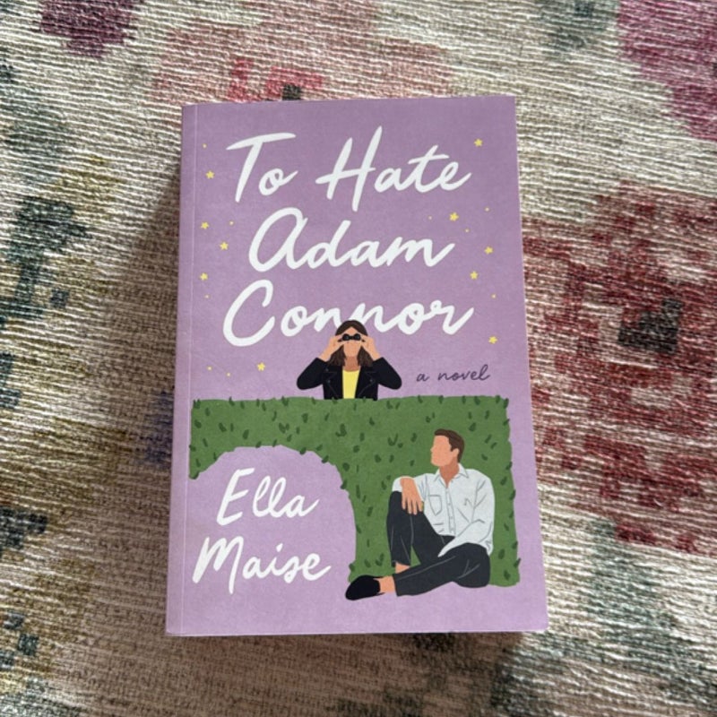 To hate Adam conner