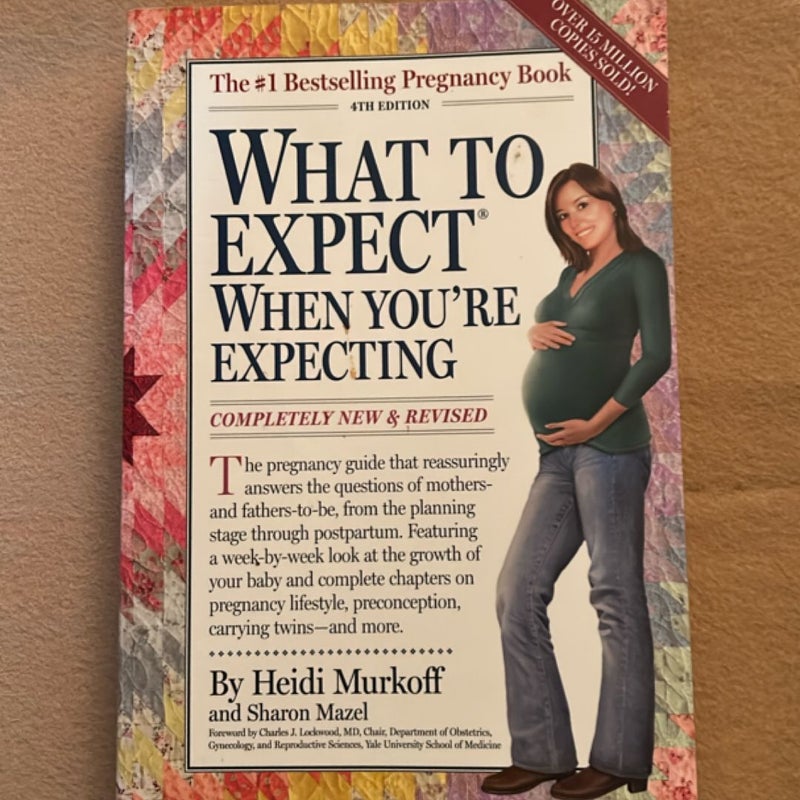 What to Expect When You're Expecting