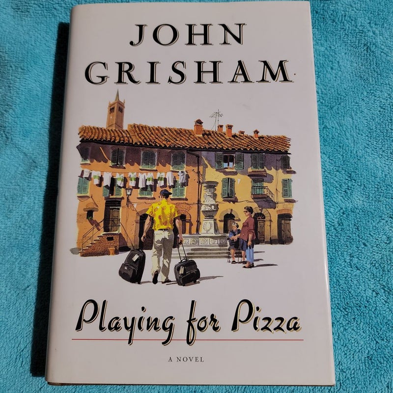 Playing for Pizza (First Edition)