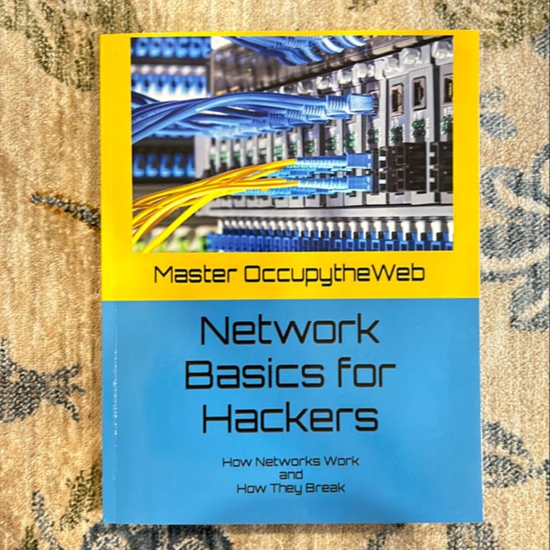 Network Basics for Hackers