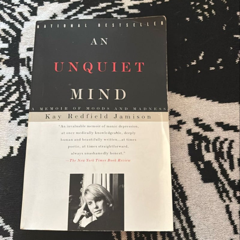 An Unquiet Mind