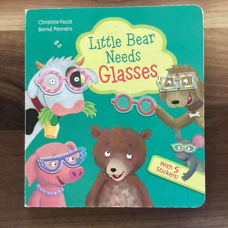 Little Bear Needs Glasses