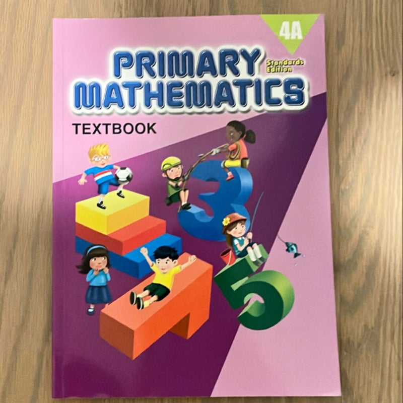 Singapore Math Primary Mathematics 4A textbook