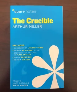 The Crucible SparkNotes Literature Guide