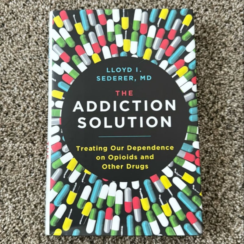 The Addiction Solution