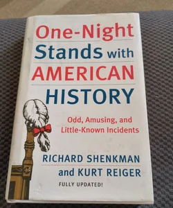One night stands with American History