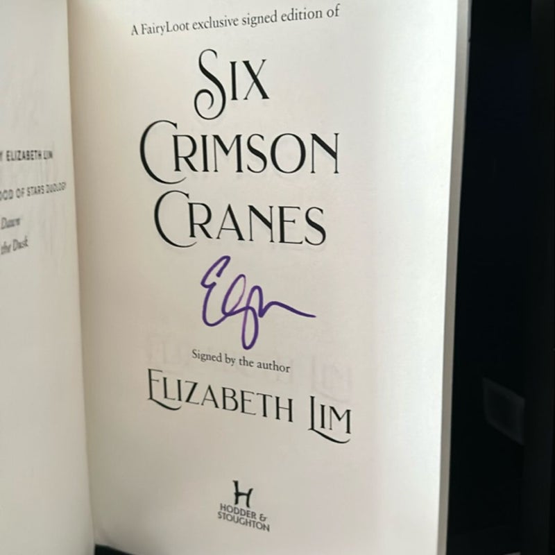 Six Crimson Cranes (FariyLoot and Signed)