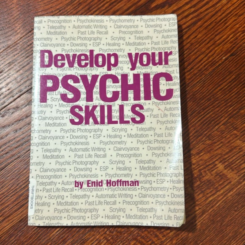 Develop Your Psychic Skills