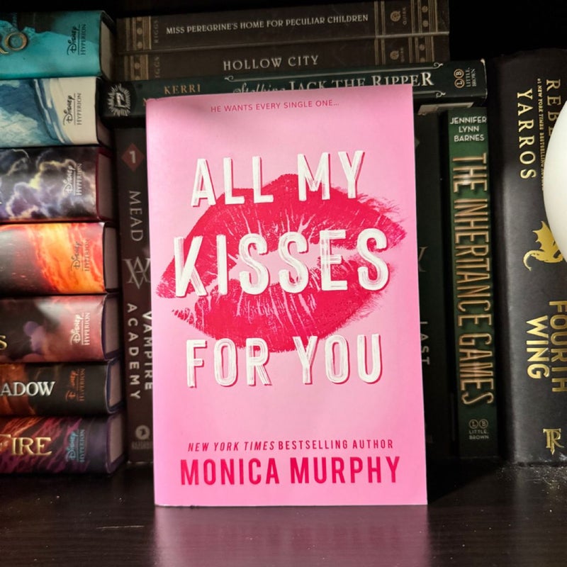 All My Kisses for You
