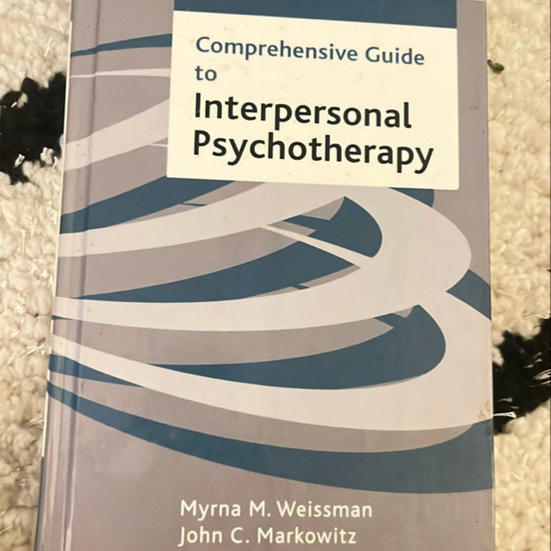Comprehensive Guide to Interpersonal Psychotherapy 