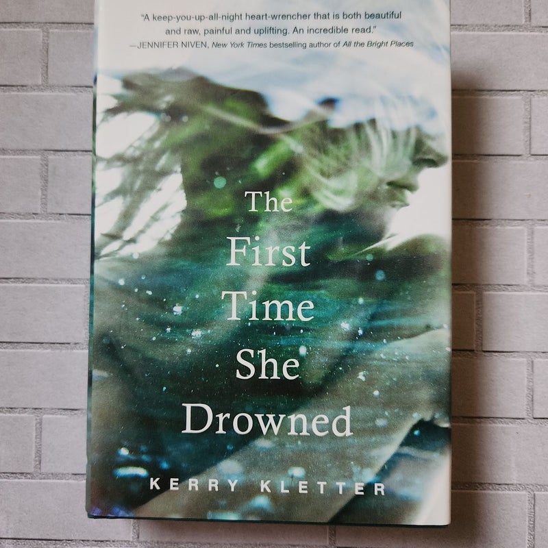 The First Time She Drowned