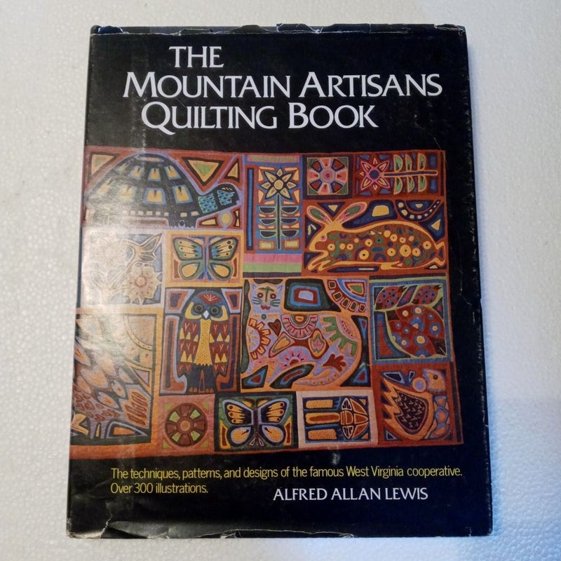 The Mountain Artisans Quilting Book