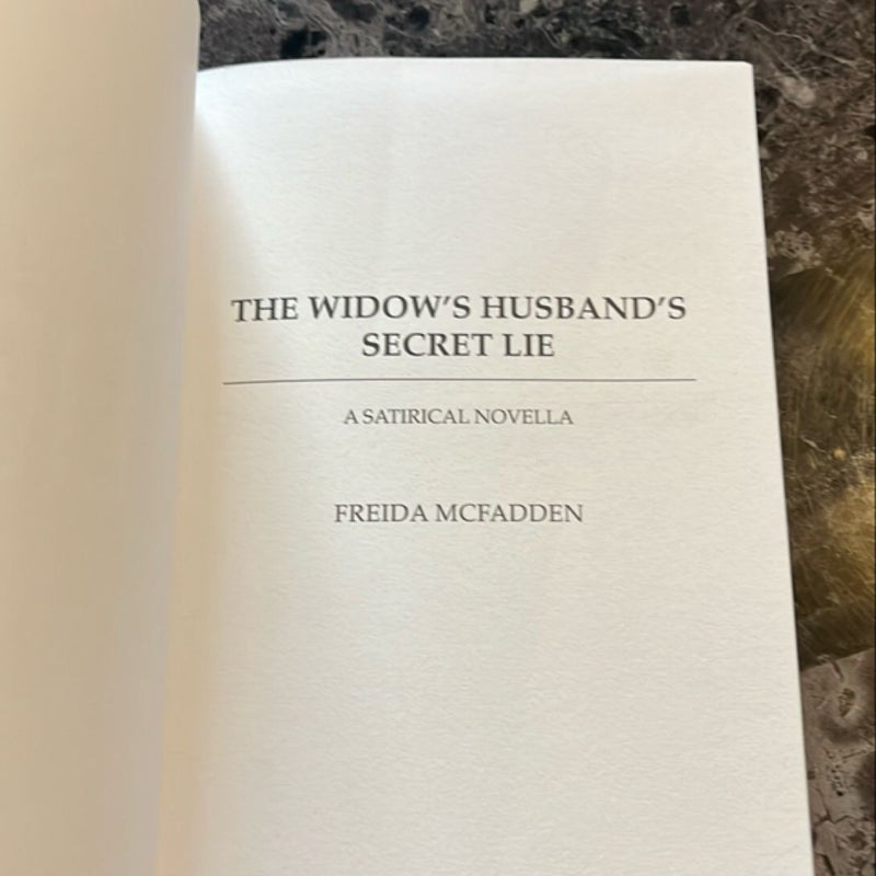 The Widow’s Husband’s Secret Lie