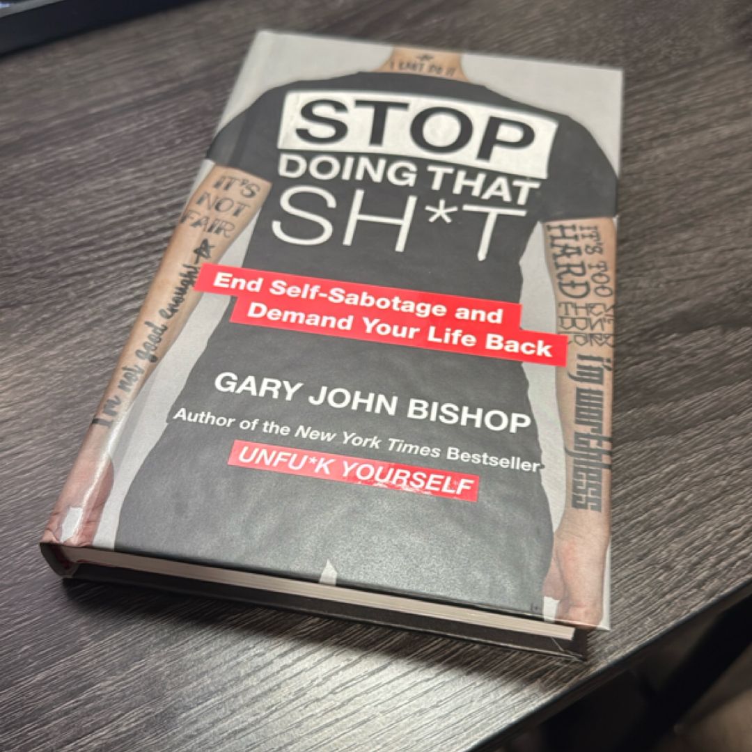 Stop Doing That Sh*t