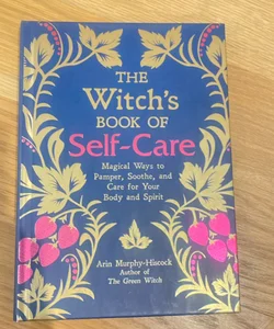 The Witch's Book of Self-Care