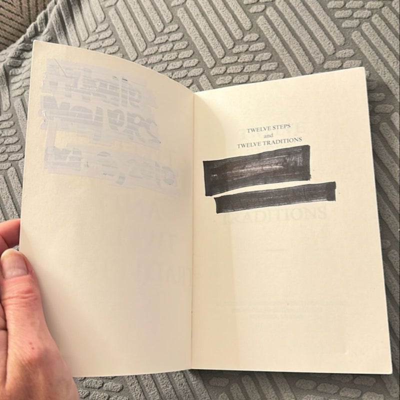 Twelve Steps and Twelve Traditions