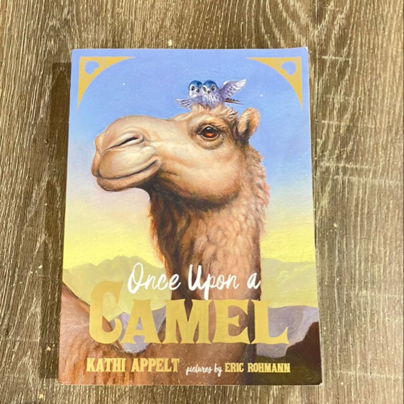 Once Upon a Camel