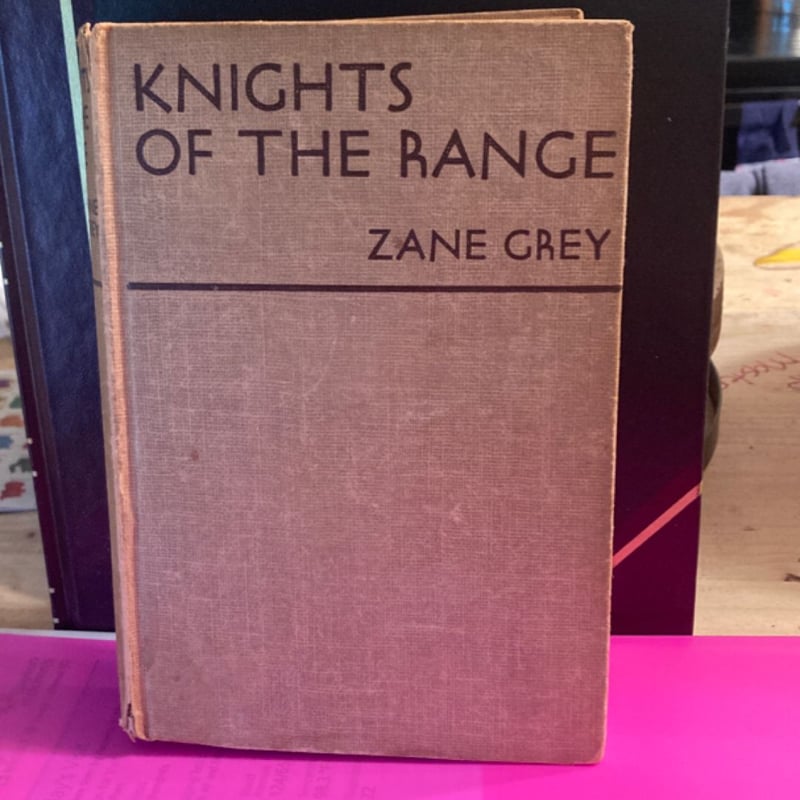 Knights of the Range (VINTAGE 1936) by Zane Grey, Hardcover | Pangobooks