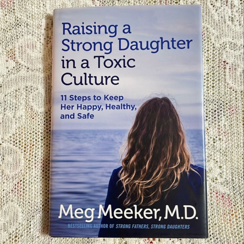 Raising a Strong Daughter in a Toxic Culture